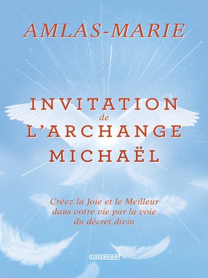 cover image of Invitation de l'Archange Michaël